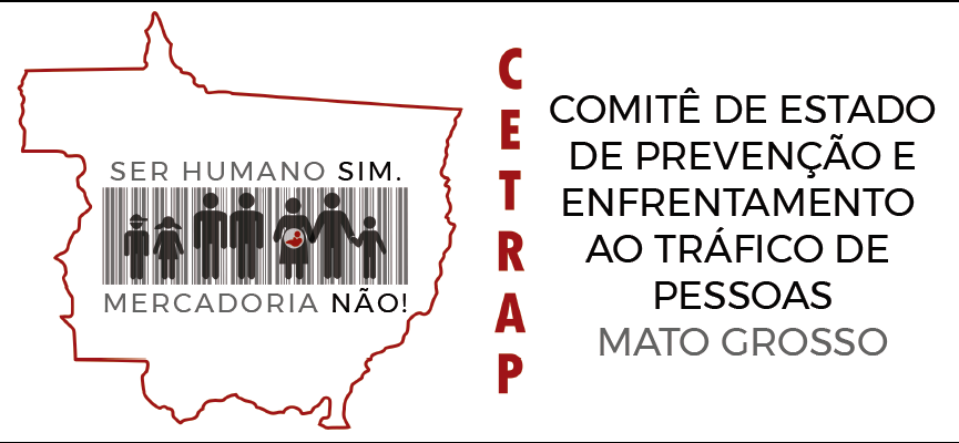 Mato Grosso State Committee for the Prevention and Combat of Human Trafficking